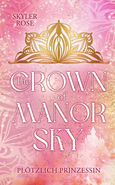 The Crown of manor sky, 