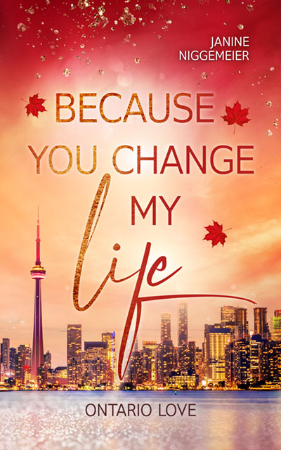 Because you change my life, 