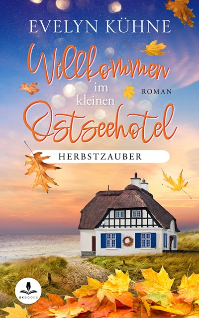 Willkommen im kleinen Ostseehotel, Herbstzauber