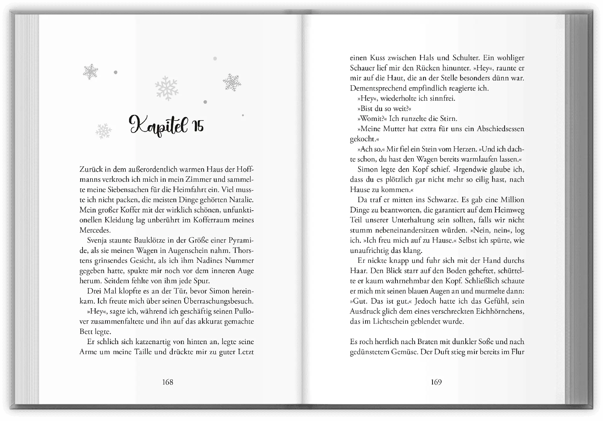 Das Glück ist nur eine Schneewehe entfernt, 