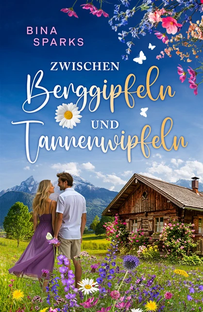 Zwischen Berggipfeln und Tannenwipfeln, 