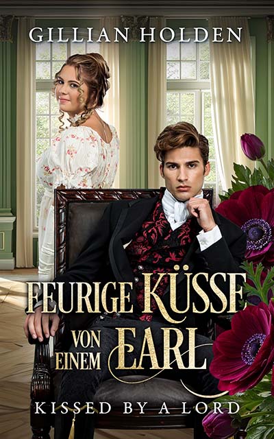 Feurige Küsse von einem Earl,