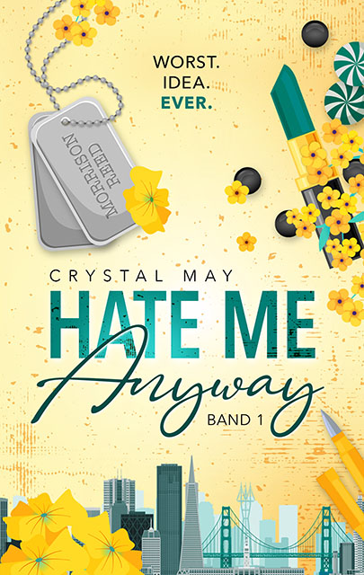  Hate me anyway, 