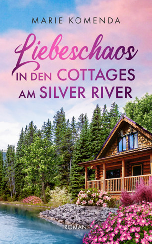 Liebeschaos in den Cottages am Silver River